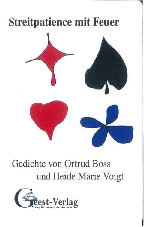 Streitpatience mit Feuer - Heide Marie Voigt, Ortrud Böss