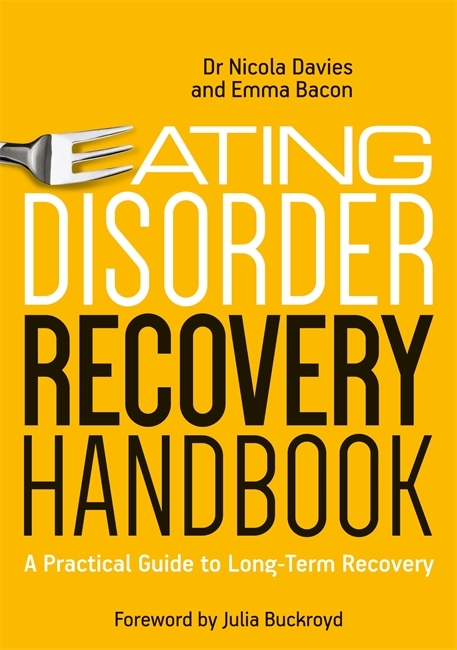 Eating Disorder Recovery Handbook -  Emma Bacon,  Nicola Davies