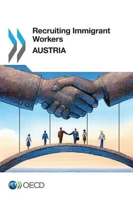 Recruiting immigrant workers -  Organisation for Economic Co-Operation and Development