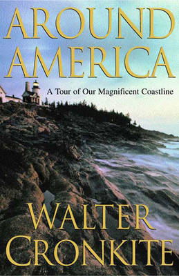 Around America - Walter Cronkite