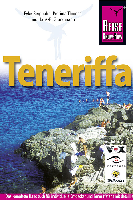 Teneriffa - Eyke Berghahn, Hans R Grundmann, Petrima Thomas