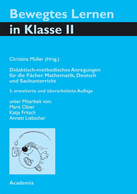 Bewegtes Lernen Klasse 2. 3. Auflage - 