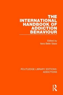 International Handbook of Addiction Behaviour - 