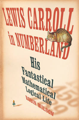 Lewis Carroll in Numberland - Robin Wilson