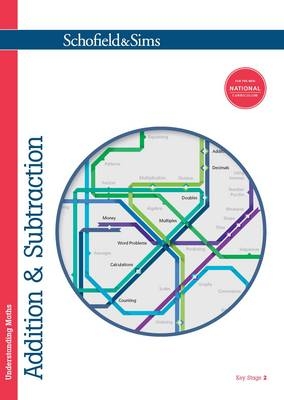 Understanding Maths: Addition & Subtraction - Hilary Koll, Steve Mills