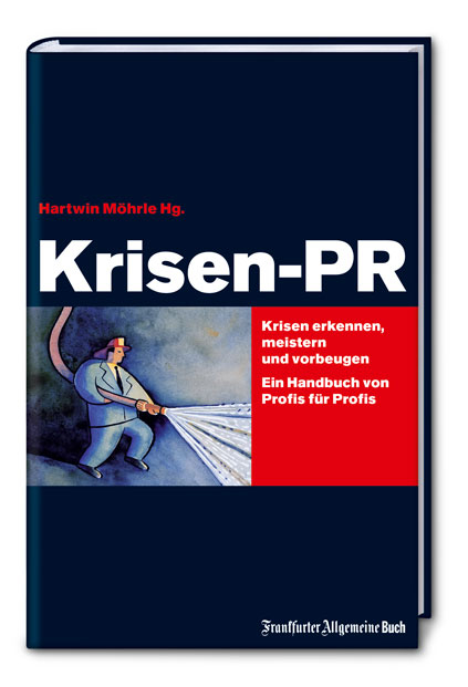 Krisen-PR - Hartwin Möhrle