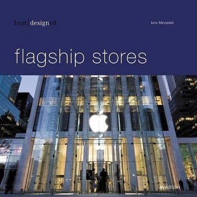 best designed flagship stores - Jons Messedat