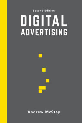 Digital Advertising -  Andrew John McStay