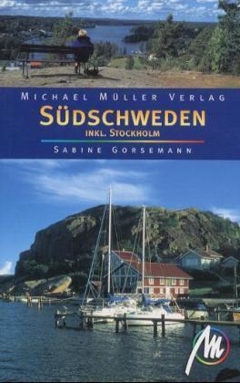 Südschweden inkl. Stockholm - Sabine Gorsemann