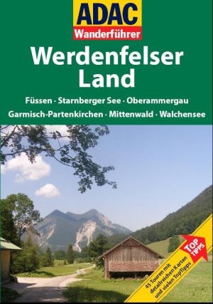 ADAC Wanderführer Werdenfelser Land