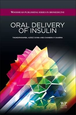 Oral Delivery of Insulin - T a Sonia, Chandra P Sharma