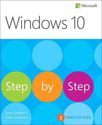 Windows 10 Step by Step - Joan Lambert, Steve Lambert