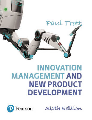 Innovation Management and New Product Development -  Paul Trott