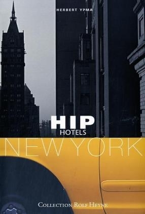 Hip Hotels New York - Herbert Ypma