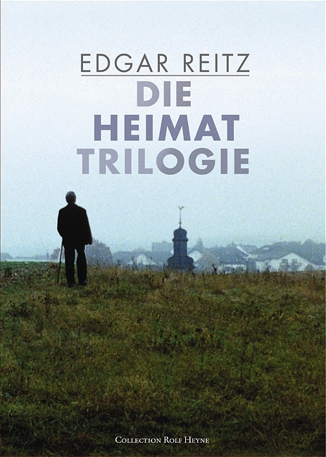 Die Heimat Trilogie - Edgar Reitz