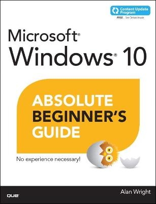 Windows 10 Absolute Beginner's Guide - Alan Wright