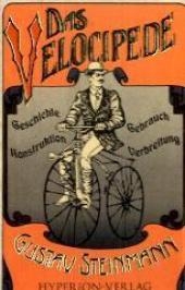 Das Velocipede - Gustav Steinmann