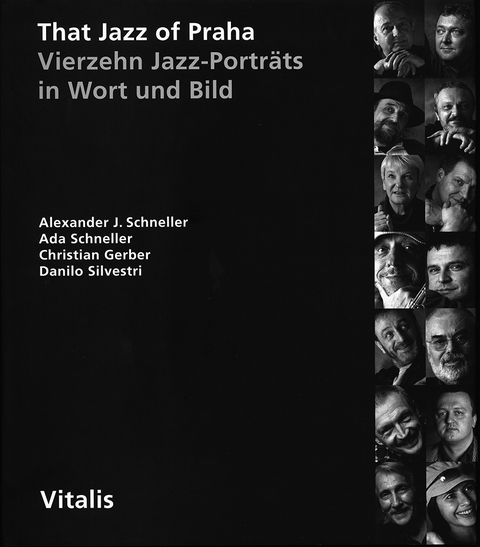 That Jazz of Praha - Alexander J. Schneller, Ada Schneller, Christian Gerber