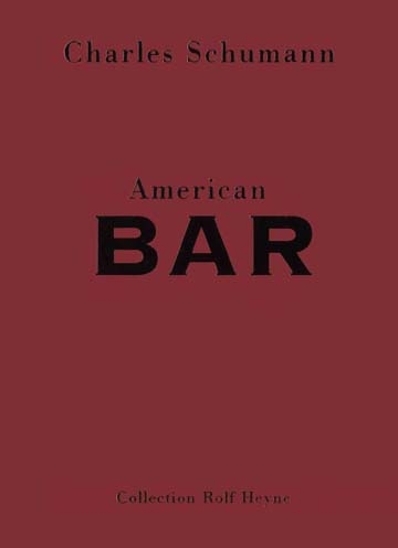 American Bar - Charles Schumann