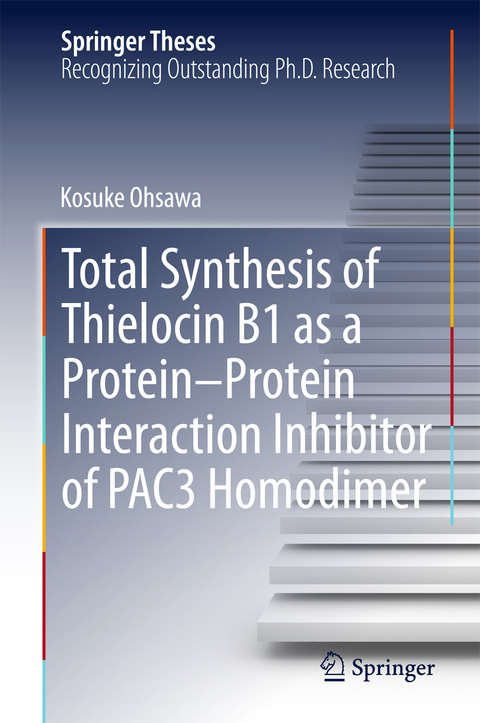 Total Synthesis of Thielocin B1 as a Protein-Protein Interaction Inhibitor of PAC3 Homodimer - Kosuke Ohsawa