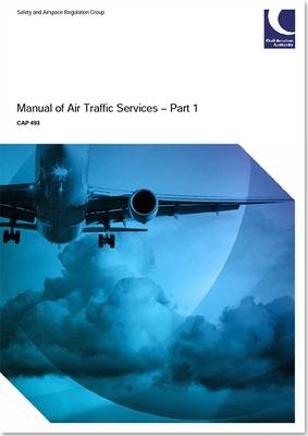 Manual of air traffic services part 1 -  Civil Aviation Authority