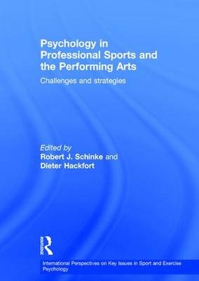 Psychology in Professional Sports and the Performing Arts - 