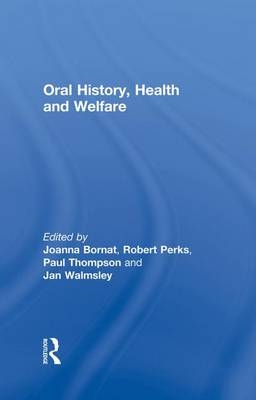 Oral History, Health and Welfare - 