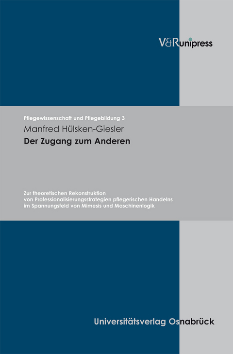 Der Zugang zum Anderen - Manfred Hülsken-Giesler