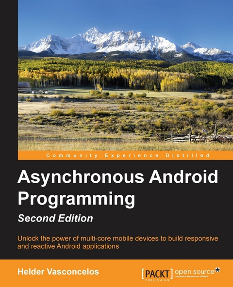 Asynchronous Android Programming - Second Edition - Helder Vasconcelos