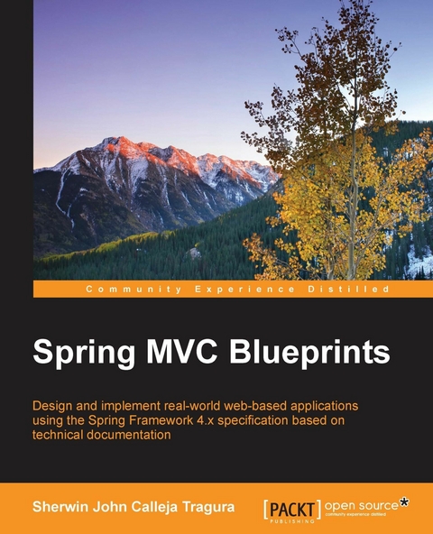 Spring MVC Blueprints - Sherwin John Calleja Tragura