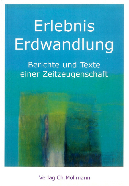 Erlebnis Erdwandlung - 