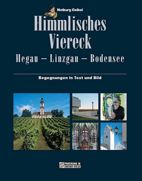 Himmlisches Viereck - Notburg Geibel