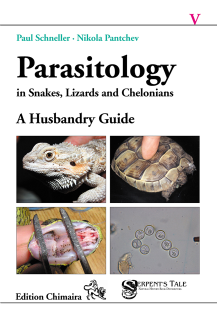 Parasitology in Snakes, Lizards and Chelonians - Paul Schneller, Nikola Pantchev