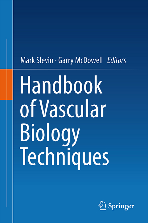 Handbook of Vascular Biology Techniques - 