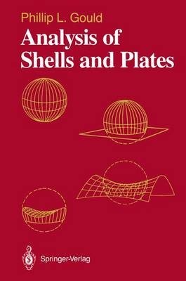 Analysis of Shells and Plates - Phillip L. Gould