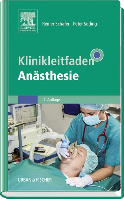 Klinikleitfaden Anästhesie - 