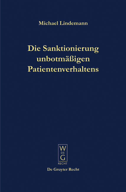 Die Sanktionierung unbotmäßigen Patientenverhaltens - Michael Lindemann