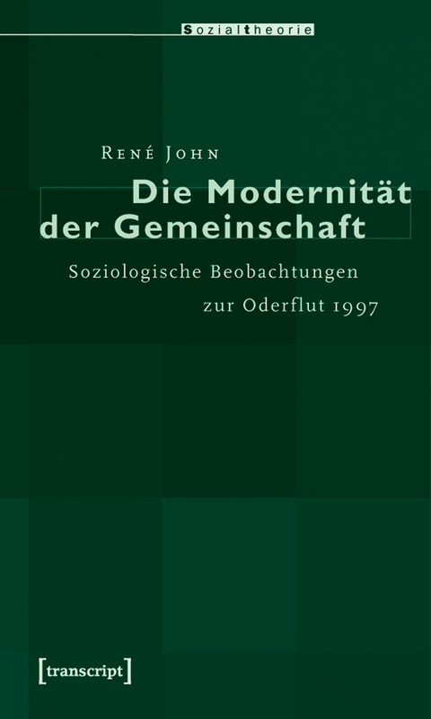 Die Modernität der Gemeinschaft - René John