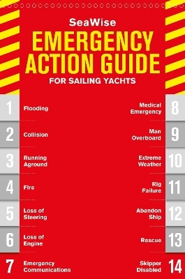 SeaWise Emergency Action Guide and Safety Checklists for Sailing Yachts - Zvi Richard Dor-Ner, Zvi Frank