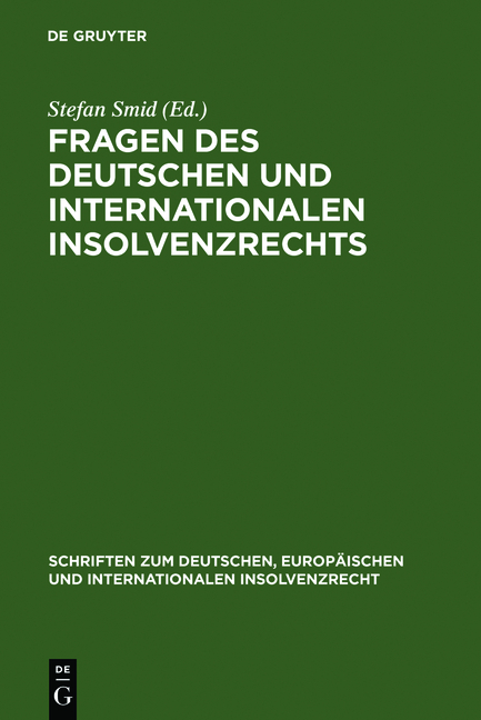 Fragen des deutschen und internationalen Insolvenzrechts - 