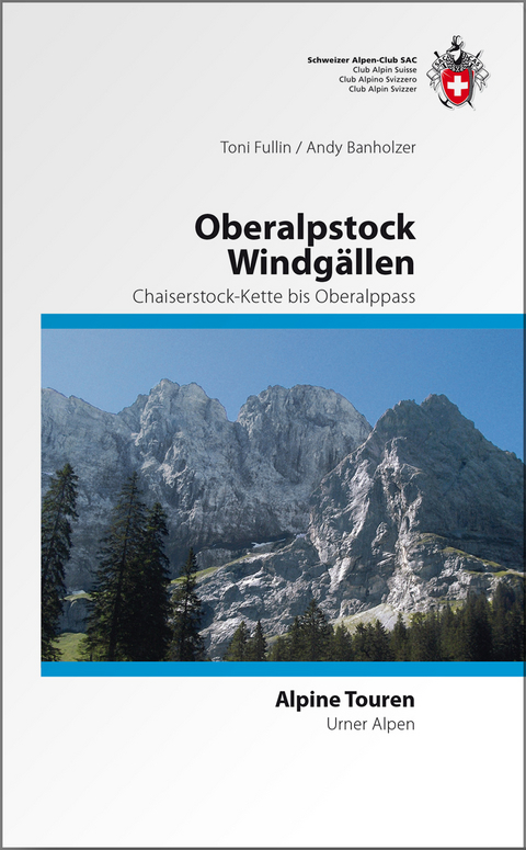 Oberalpstock Windgällen - Toni Fullin, Andy Banholzer