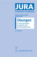 Übungen in Internationalem Privatrecht und Rechtsvergleichung - Dagmar Coester-Waltjen, Gerald Mäsch