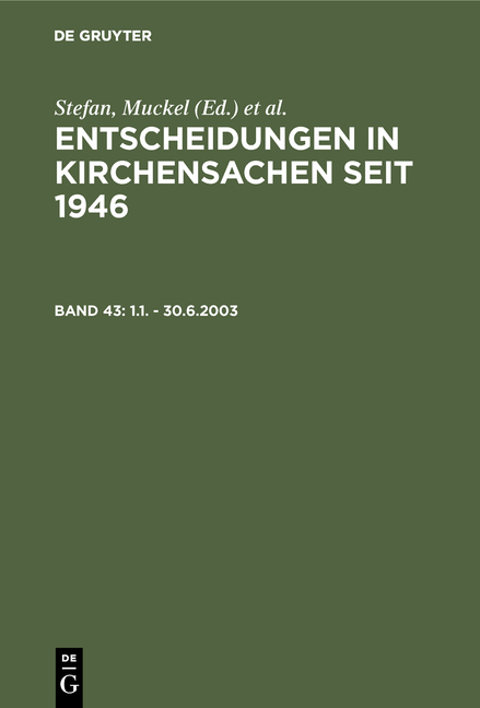 Entscheidungen in Kirchensachen seit 1946 / 1.1. - 30.6.2003 - 