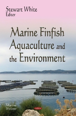 Marine Finfish Aquaculture & the Environment - 