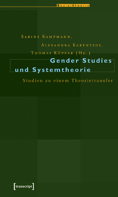 Gender Studies und Systemtheorie - 