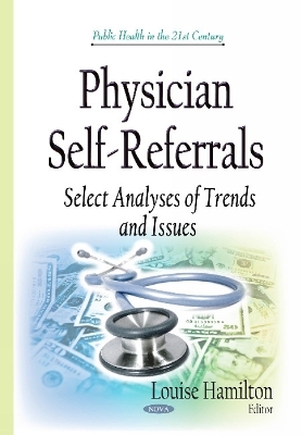 Physician Self-Referrals - 