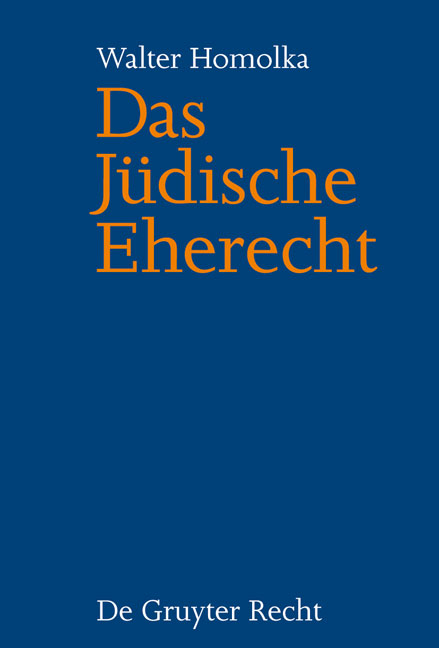 Das Jüdische Eherecht - Walter Homolka