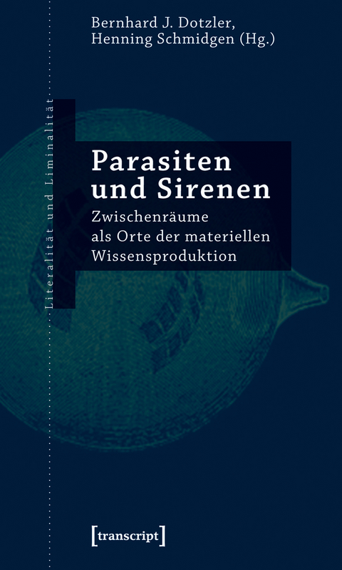 Parasiten und Sirenen - 