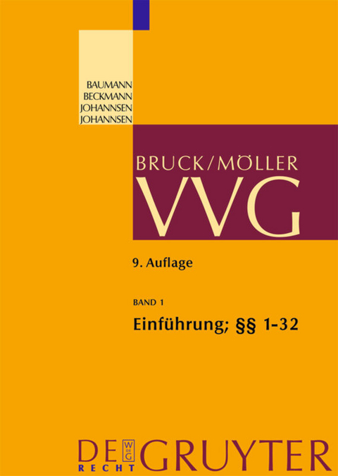 VVG / Einführung; §§ 1-32 VVG - 