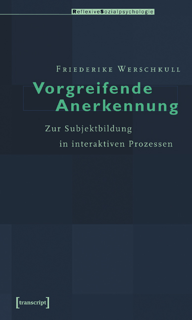 Vorgreifende Anerkennung - Friederike Werschkull